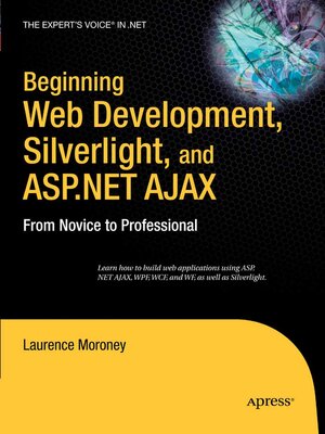 cover image of Beginning Web Development, Silverlight, and ASP.NET AJAX